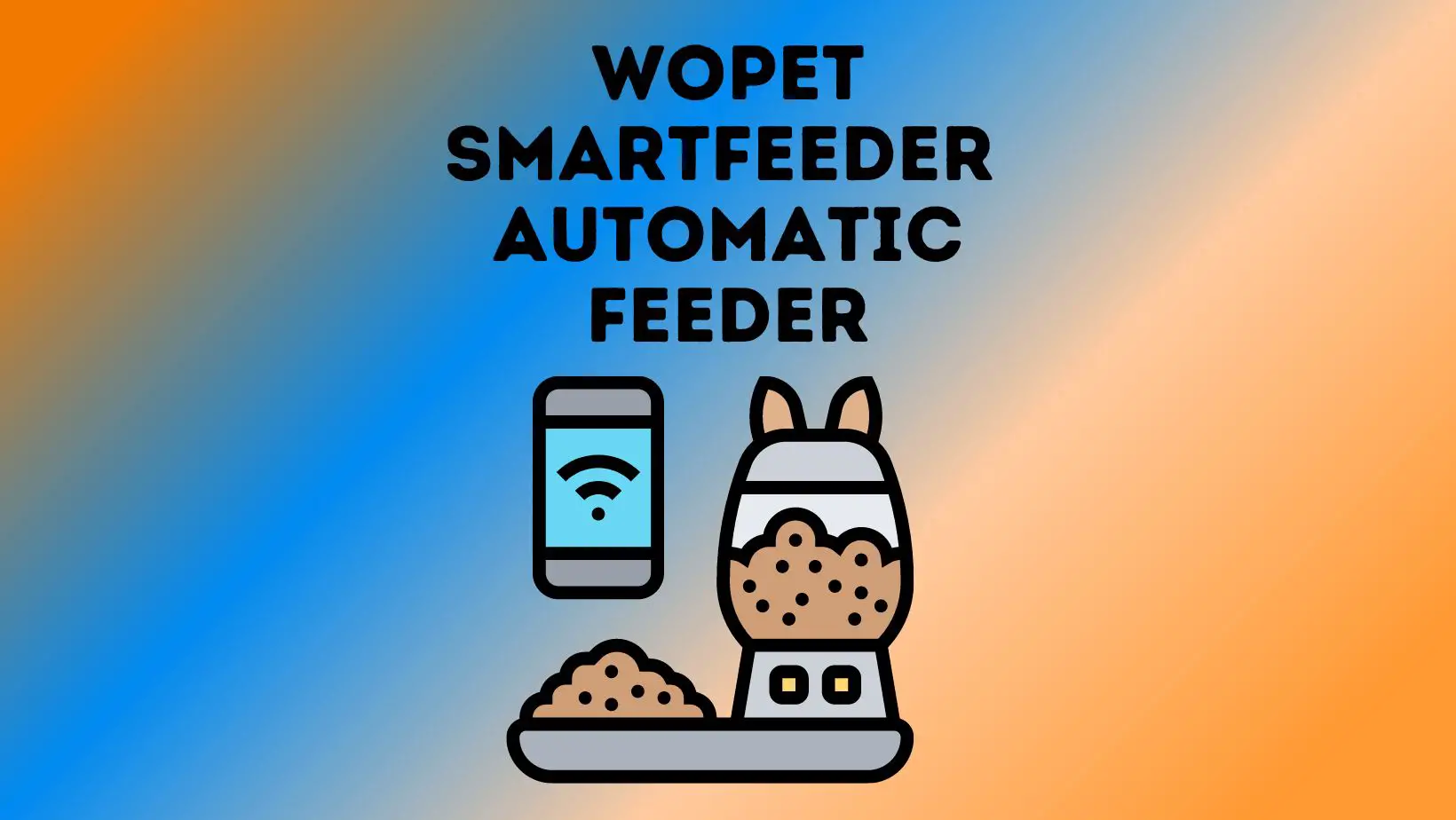 WOpet SmartFeeder