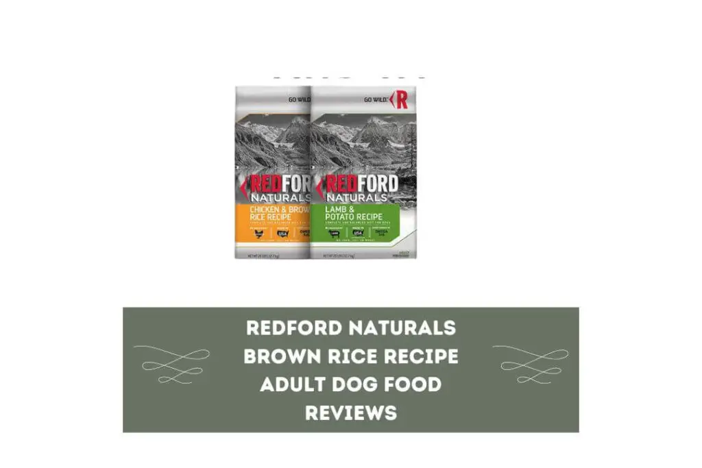 Redford Naturals Brown Rice Recipe Adult Dog Food Reviews